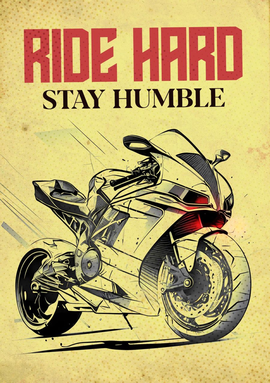 Ride Hard Stay Humble A4 Bike Poster