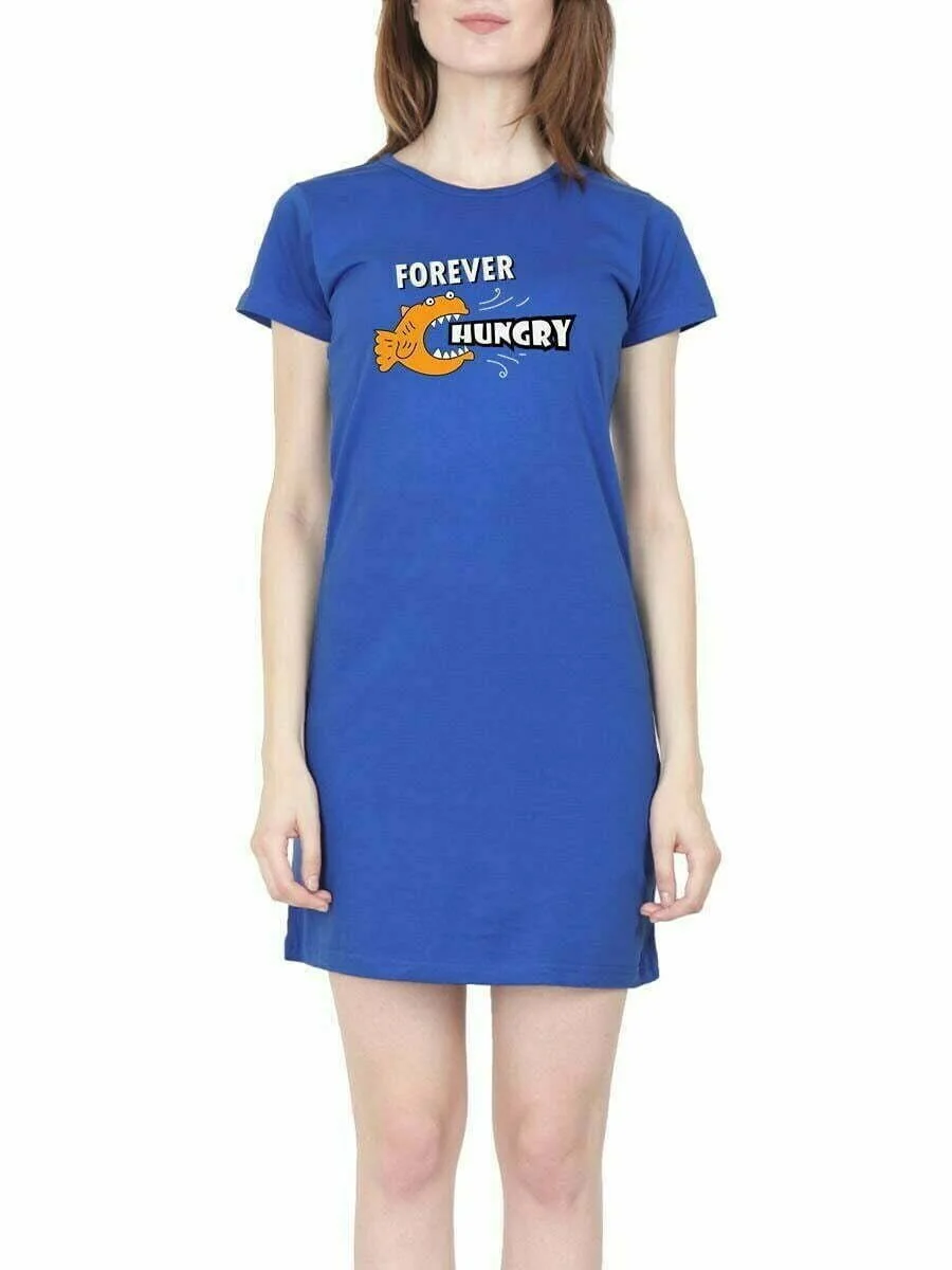 Forever Hungry T-Shirt Dress