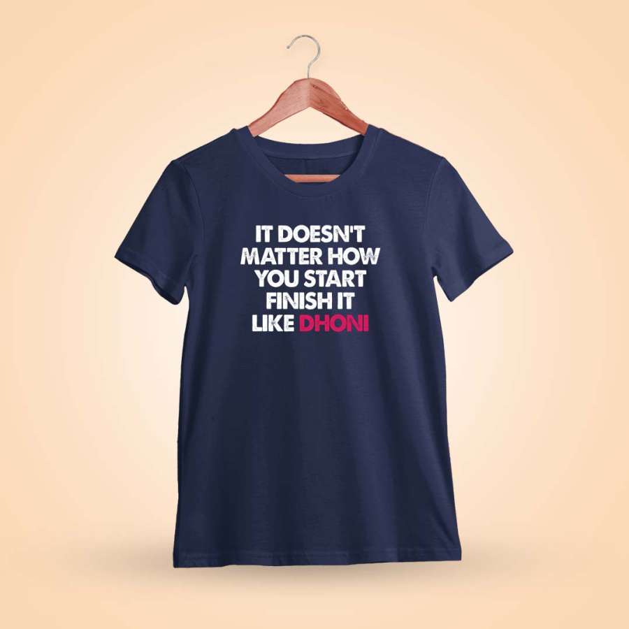 Finish Like Dhoni MSD T-Shirt