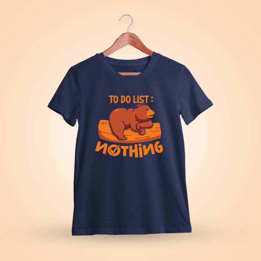 To Do List Nothing Fun T-Shirt
