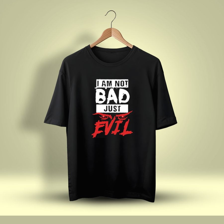 I Am Not Bad Just Evil Oversized T-Shirt