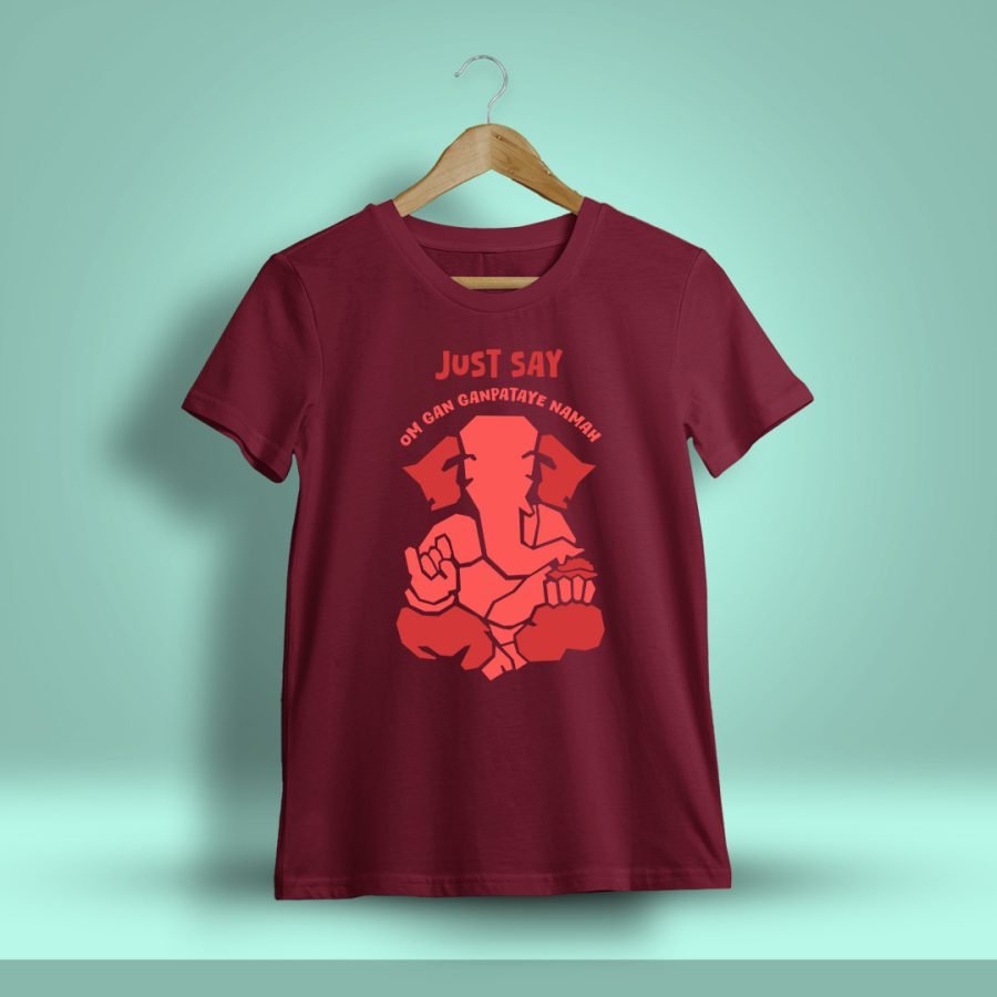 Just Say Om Gan Ganpataye Namah Ganesh T-Shirt