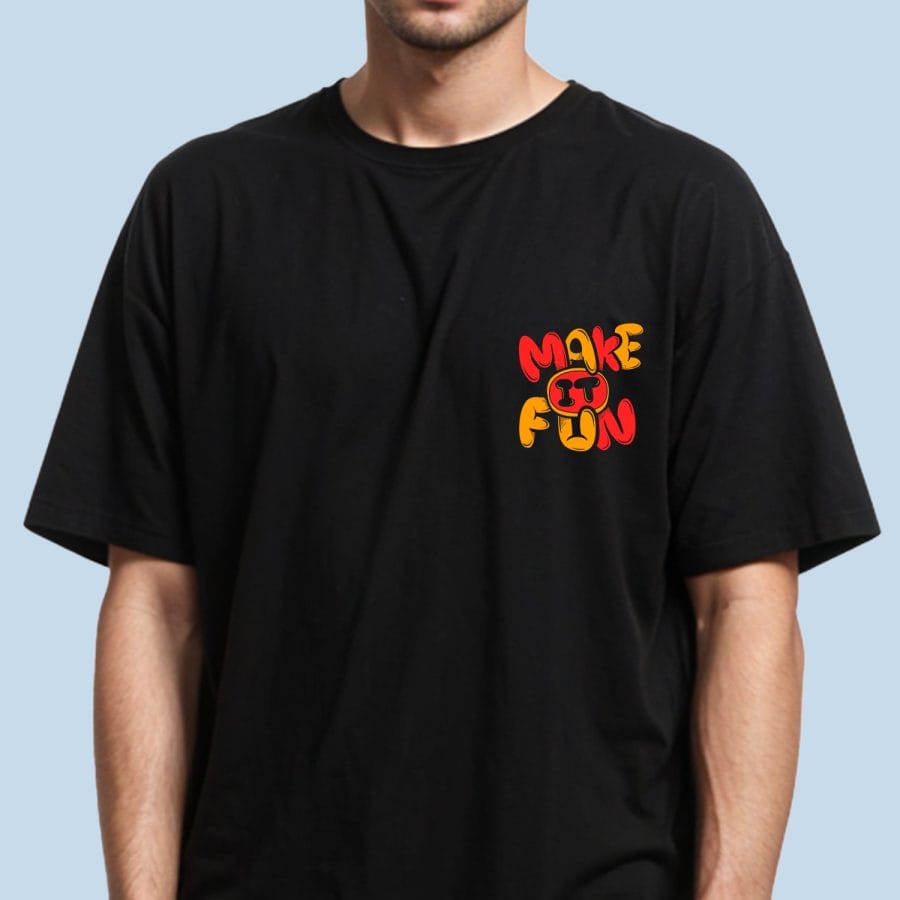 Make It Fun Back Printed Oversized T-Shirt For Men - Half Sleeve - Image 3