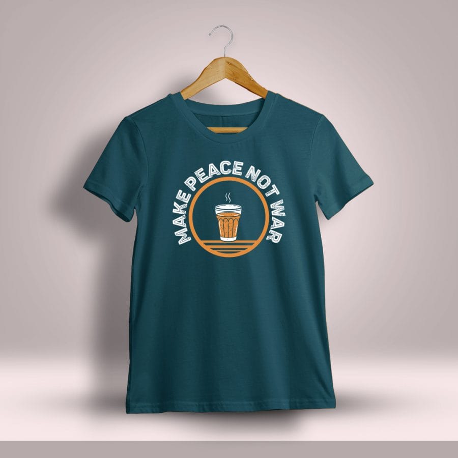 Make Peace Not War Chai T-Shirt For Men - Half Sleeve